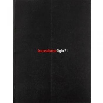 Surrealismo Siglo 21