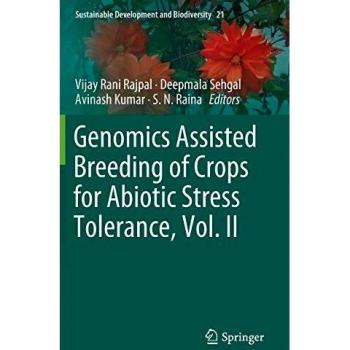 Genomics Assisted Breeding of Crops for Abiotic Stress Tolerance, Vol. II