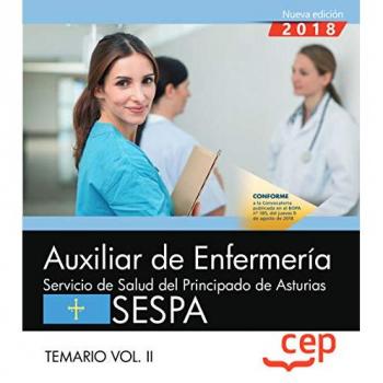 Auxiliar de Enfermería del Servicio de Salud del Principado de Asturias. SESPA. Temario Vol.I: 1