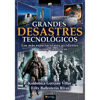 Grandes desastres tecnológicos: