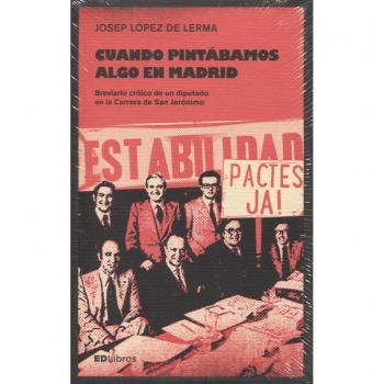 Cuando Pintábamos Algo En Madrid - LÓPEZ DE LERMA, JOSEP