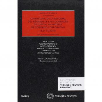 Comentario de la reforma del régimen de las sociedades de capital en materia de gobierno corporativo