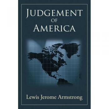 Juicio de América - Edición en Rústica por Lewis Jerome Armstrong