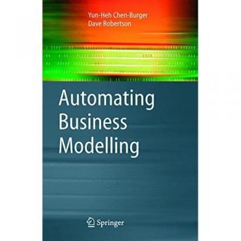 Automating Business Modelling: A Comprehensive Guide by Dave Robertson