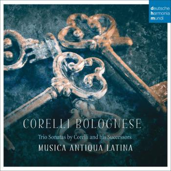 Corelli Bolognese: Trio Sonatas By Corelli And His Successors