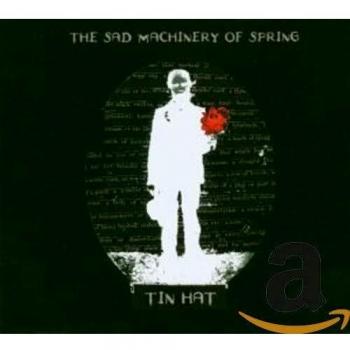 The Sad Machinery Of Spring
