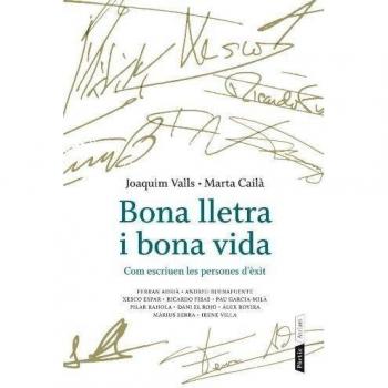 Bona lletra i bona vida