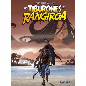 Los Tiburones De Rangiroa