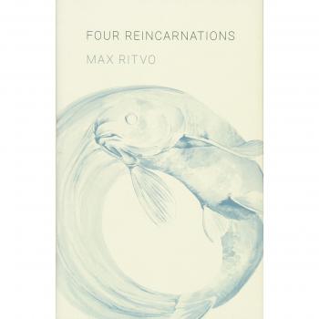 Four Reincarnations: Poems