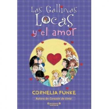 LAS GALLINAS LOCAS Y EL AMOR: GALLINAS LOCAS, LAS. Nº 5