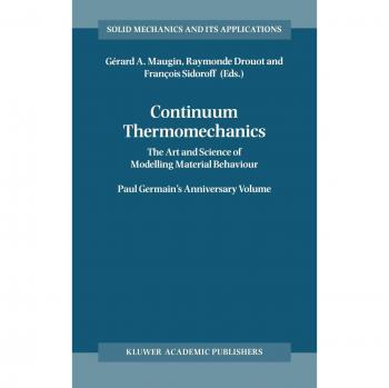 Continuum Thermomechanics: Advanced Theoretical Framework for Heat and Mass Transfer