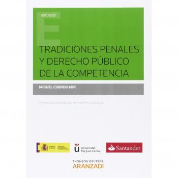 Tradiciones penales y Derecho Público de la Competencia