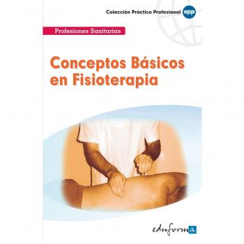 Conceptos Básicos En Fisioterapia