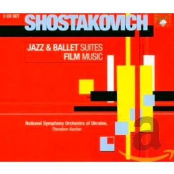 Shostakovich: Jazz & Ballet Suites; Film Music
