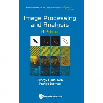 Image Processing And Analysis: A Primer: 3