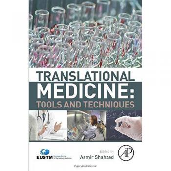 Translational Medicine: Tools And Techniques