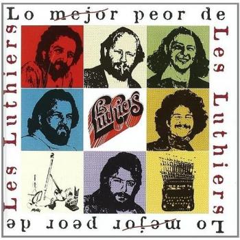 Lo Mejor Peor de Les Luthiers