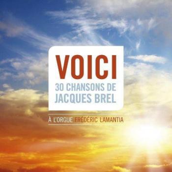 Jacques Brel: 30 Timeless Songs Collection
