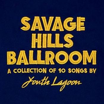 Savage Hills Ballroom [VINYL]