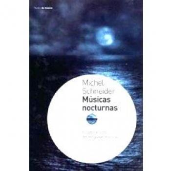 Músicas nocturnas: El lado oculto del lenguaje musical