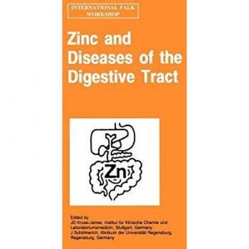 Zinc and Diseases of the Digestive Tract: 94b