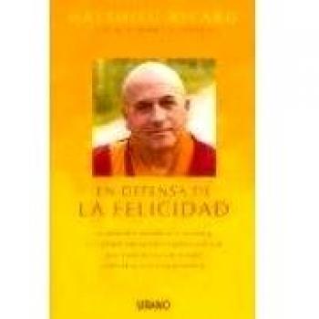 En defensa de la felicidad crecimiento personal