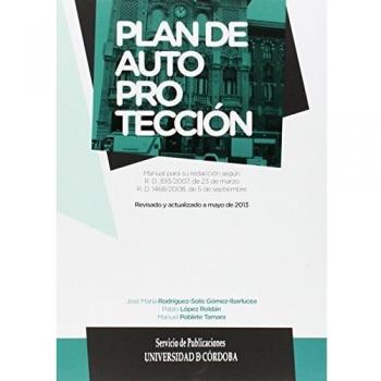 Plan de autoprotección. Manual para su redacción.