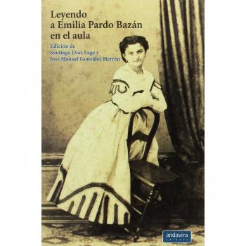 Leyendo a Emilia Pardo Bazán en el aula