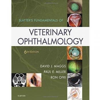 Slatter's Essentials of Veterinary Eye Care (6th Edition)