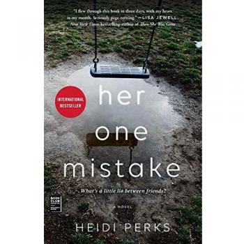 Her One Mistake: A Gripping Psychological Thriller by Heidi Perks