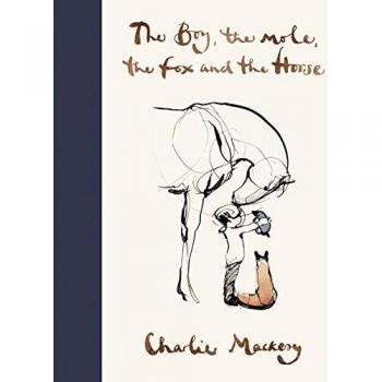 The Boy, The Mole, The Fox and The Horse