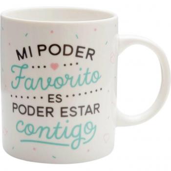 Mr. Wonderful Taza con mensaje Mi poder favorito es poder estar contigo