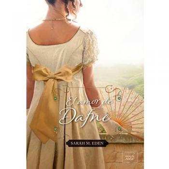 El amor de Dafne: 3 (CLEAN ROMANCE