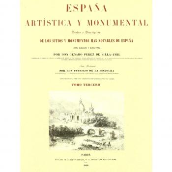 ESPAÑA ARTISTICA Y MONUMENTAL TOMO III