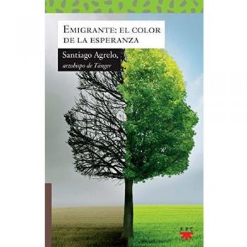 Emigrante. El Color De La Esperanza: 193