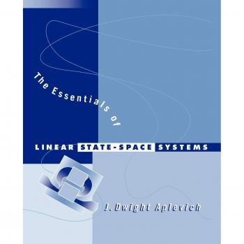 The Essentials Of Linear State-Space Systems