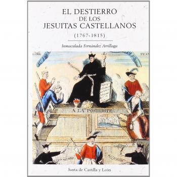 DESTIERRO DE LOS JESUITAS CASTELLANOS 1767-1815