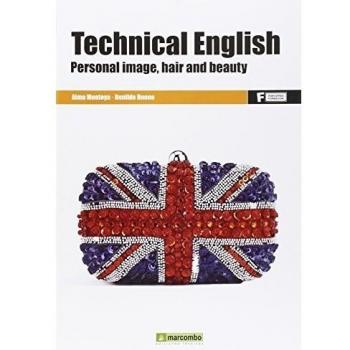 *Technical English: Personal image, Hair and Beauty: 1