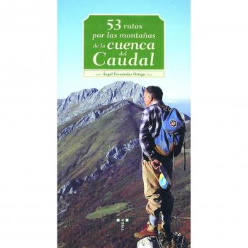 53 rutas por las montañas de la cuenca del Caudal