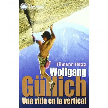 Wolfgang Güllich: una vida en la vertical