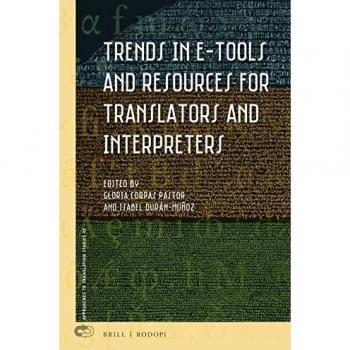 Trends in E-Tools and Resources for Translators and Interpreters: 45