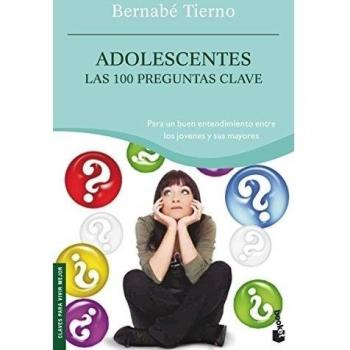 Adolescentes. Las 100 preguntas clave