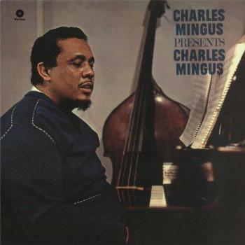 Charles Mingus Presents - Vinyl LP