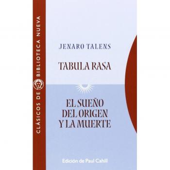 Tabula Rasa/El Sueño Del Origen Y La Muerte