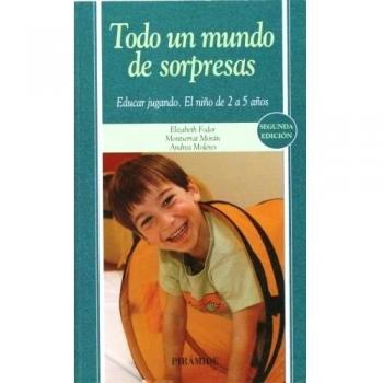 Todo Un Mundo De Sorpresas - El Niño De 2 A 5 Años