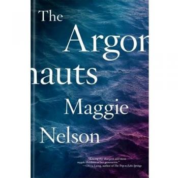Los Argonautas de Maggie Nelson - Literatura contemporánea y ensayo personal