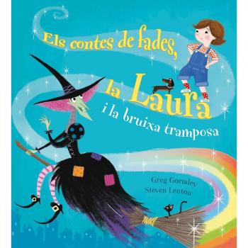 Els contes de fades, Laura i la Bruixa tramposa