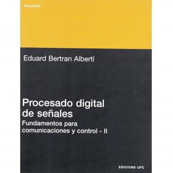 Procesado digital de señales - II: Fundamentos para comunicaciones y control: 170