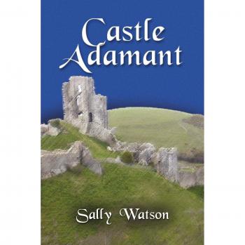 Castle Adamant: A Historical Adventure Novel in Paperback