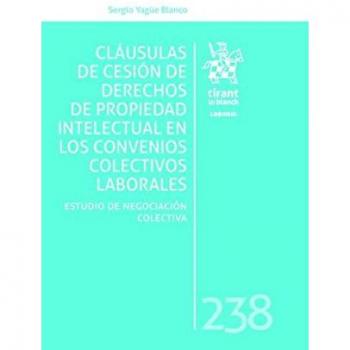 Cláusulas de Cesión de Derechos de Propiedad Intelectual en los Convenios Colectivos Laborales